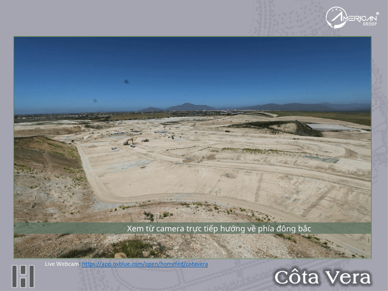 Cập Nhật Dự Án EB-5 Cota Vera Tháng 04/2021 Cota Vera tháng 04/2021 xem dự án từ hướng đông bắc
