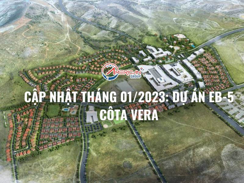 Dự Án Côta Vera Cập Nhật Tháng 1/2023