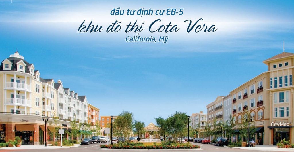 Cota Vera- Dự án EB-5 an toàn