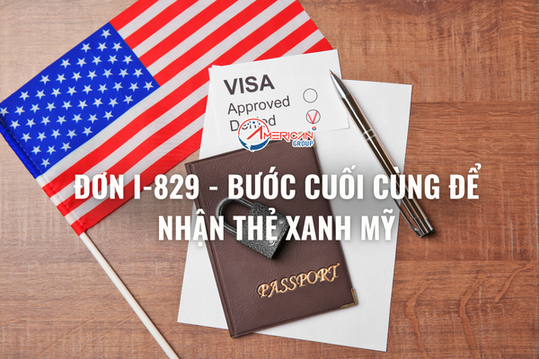 don-i-829-buoc-cuoi-cung-de-nhan-the-xanh-my