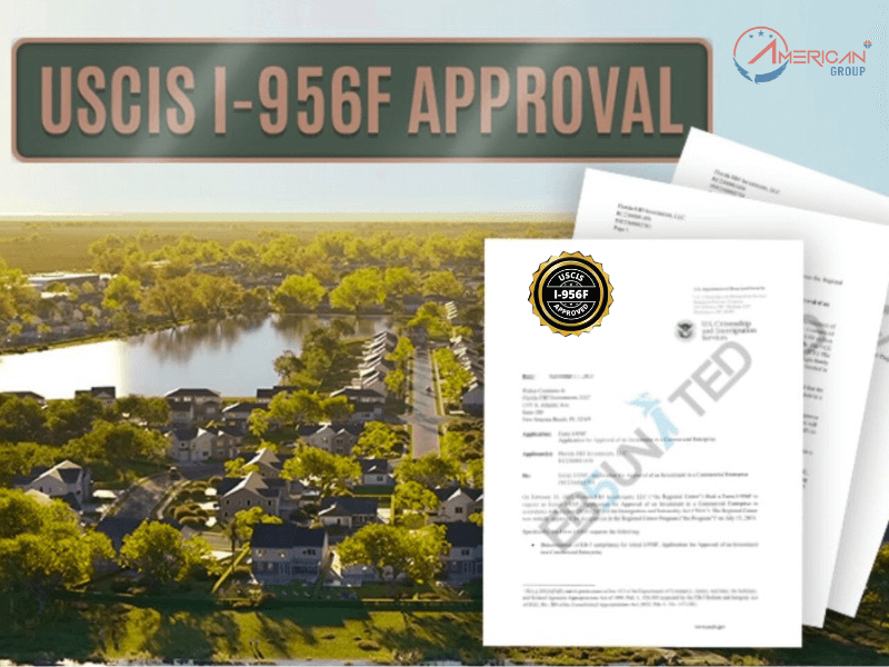 Dự án EB-5 Lake Front được chấp thuận I-956F