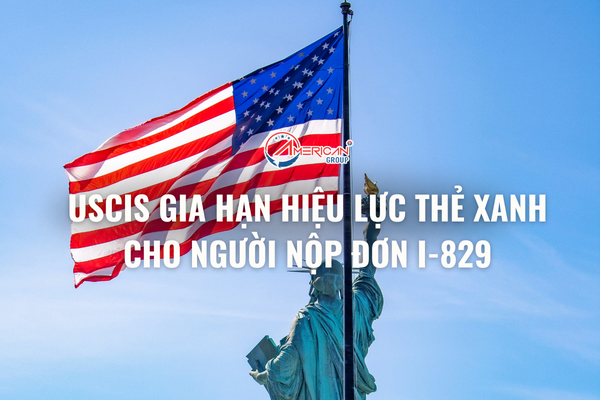 uscis gia han hieu luc the xanh cho nguoi nop don i 829