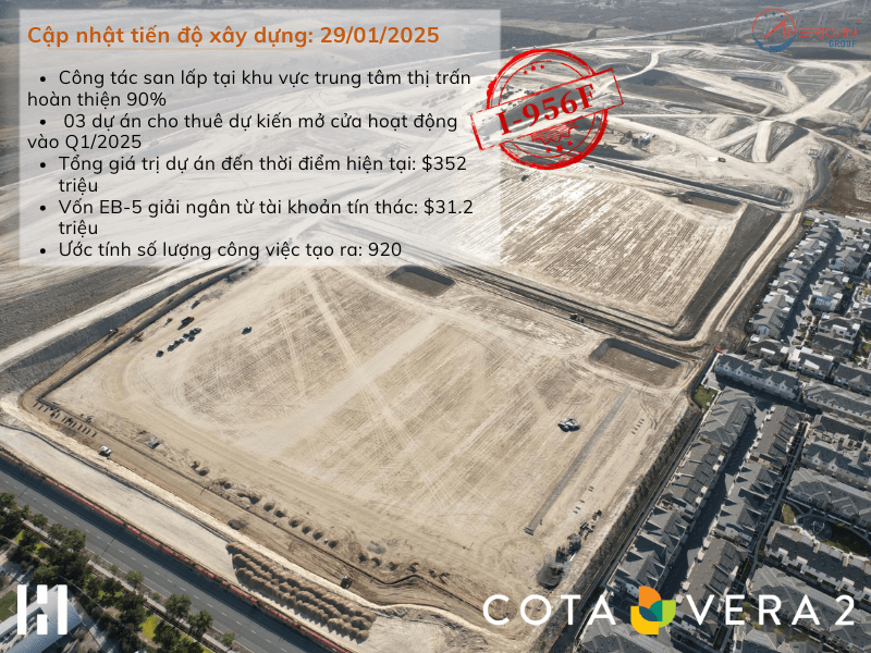 Cập Nhật Dự Án EB-5 Cota Vera 2 Tháng 1/2025 Cập nhật dự án EB-5 Cota Vera 2 tháng 1/2025