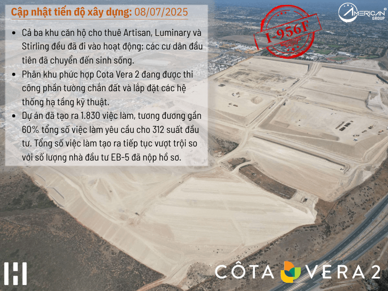 Cập Nhật Dự Án EB-5 Cota Vera 1 Và Cota Vera 2 Tháng 7/2025 Dự án EB-5 Cota Vera 2 tháng 7/2025
