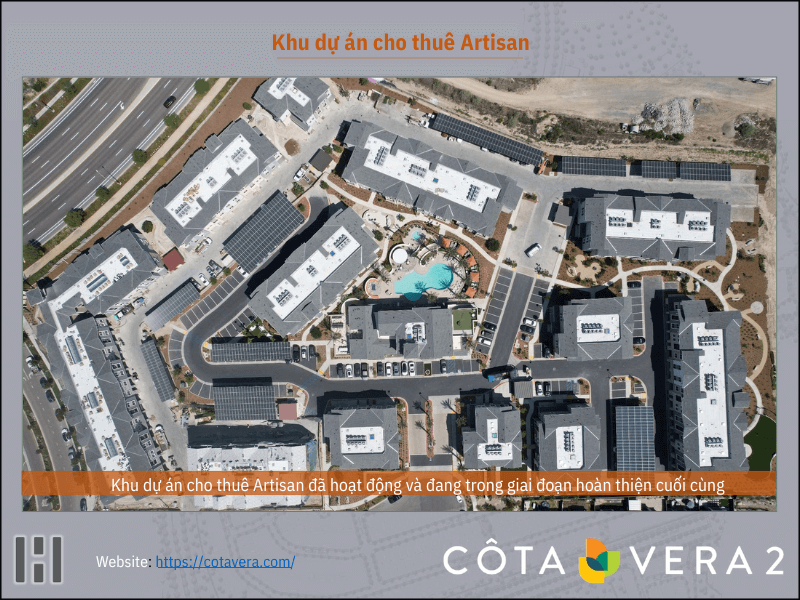 Cập Nhật Dự Án EB-5 Cota Vera 1 Và Cota Vera 2 Tháng 7/2025 Khu Artisan đã hoạt động - Dự án EB-5 Cota Vera 2 tháng 7/2025