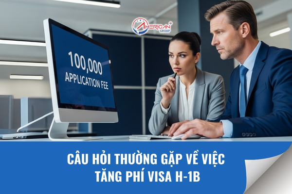 Câu hỏi thường gặp về việc tăng phí visa H-1B