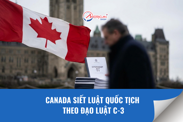 Canada siết luật quốc tịch theo đạo luật C-3