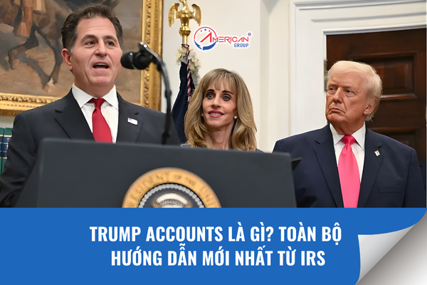 Trump Accounts là gì