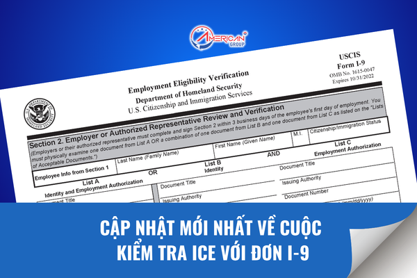 Cập nhật mới về kiểm tra ICE với đơn I-9