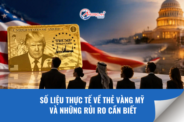 Số liệu thực tế về thẻ vàng Mỹ và những rủi ro cần biết